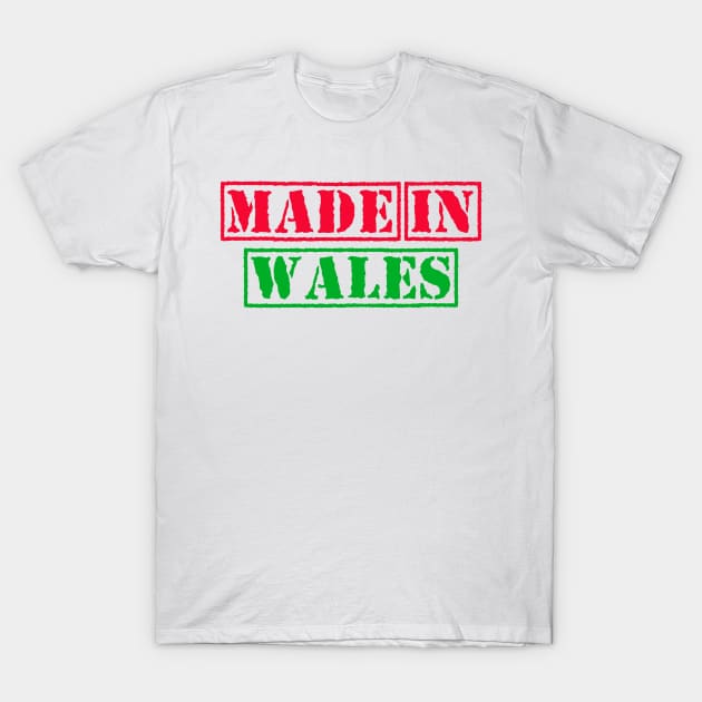 Made in Wales T-Shirt by xesed